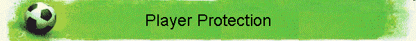 Player Protection